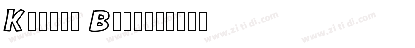Kenlye Bubble字体转换